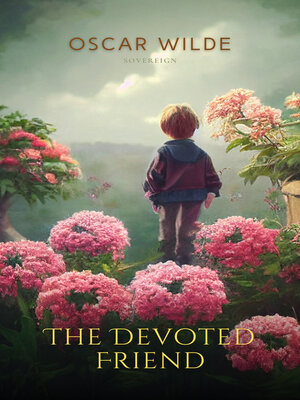 cover image of The Devoted Friend